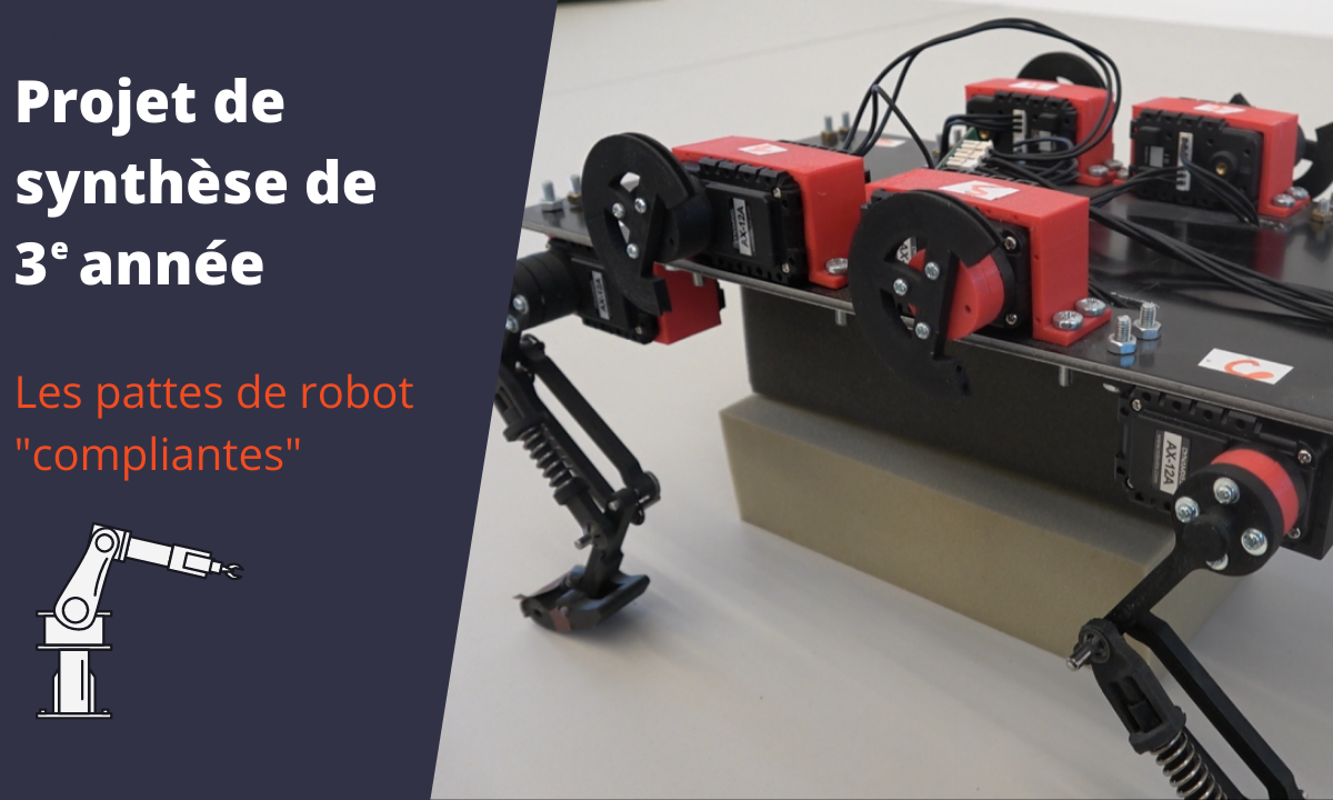 Image d'un robot quadripède avecle titre : Projet de synthèse de troisième année