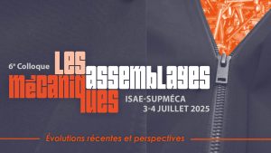 6e colloque Les assemblages mécaniques