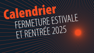 Toutes les dates de la rentrée 2025