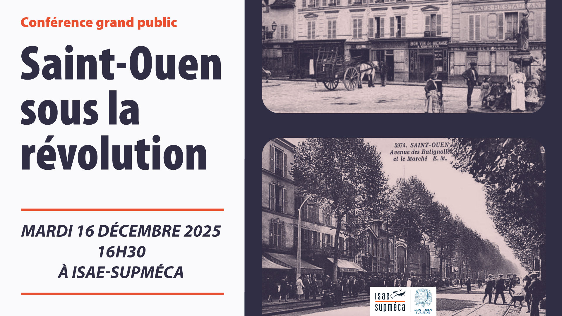 Conférence Saint-Ouen sous la révolution, images d'archive des rues de Saint-Ouen